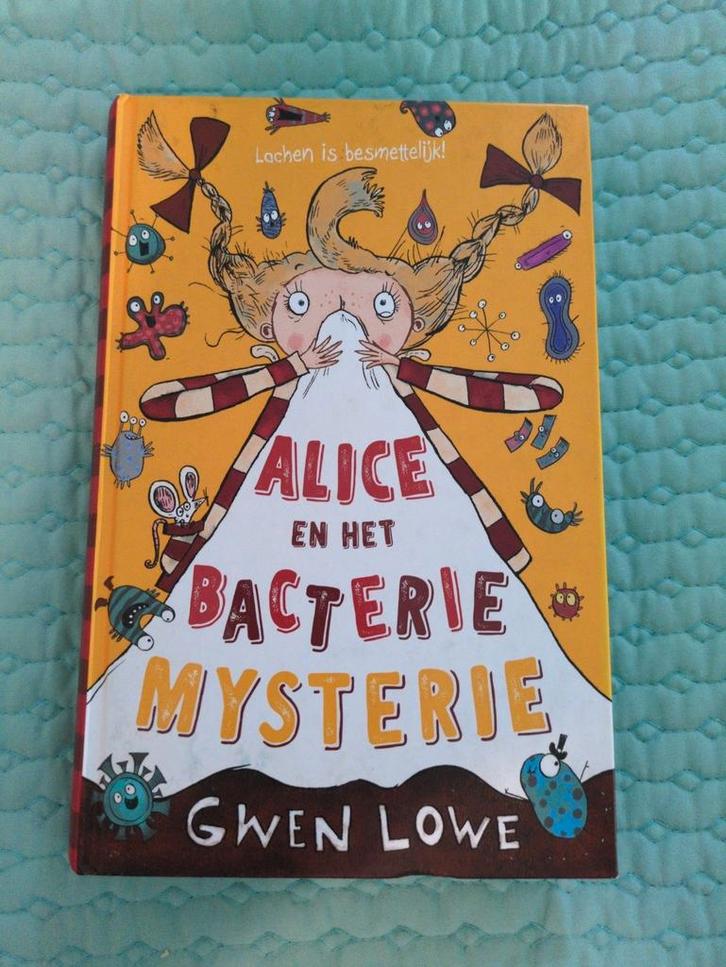 Gwen Lowe - Alice en het bacteriemysterie, Boeken, Kinderboeken | Jeugd | 10 tot 12 jaar, Zo goed als nieuw, Ophalen of Verzenden