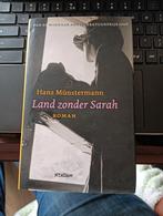 Hans Münstermann - Land zonder Sarah, Hans Münstermann, Ophalen of Verzenden, Zo goed als nieuw