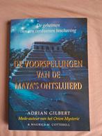 De voorspelling van de maya's, Boeken, Geschiedenis | Wereld, Europa, Ophalen of Verzenden, Zo goed als nieuw, Adrian Geoffrey Gilbert