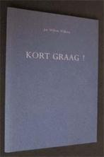 Jan Willem Wilkens : Kort graag!, Boeken, Ophalen of Verzenden, Zo goed als nieuw