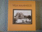 Villa Maarheeze (2008; Wassenaar), Boeken, Ophalen of Verzenden, Zo goed als nieuw