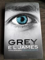 E L James - Grey, Boeken, Ophalen of Verzenden, E L James, Zo goed als nieuw