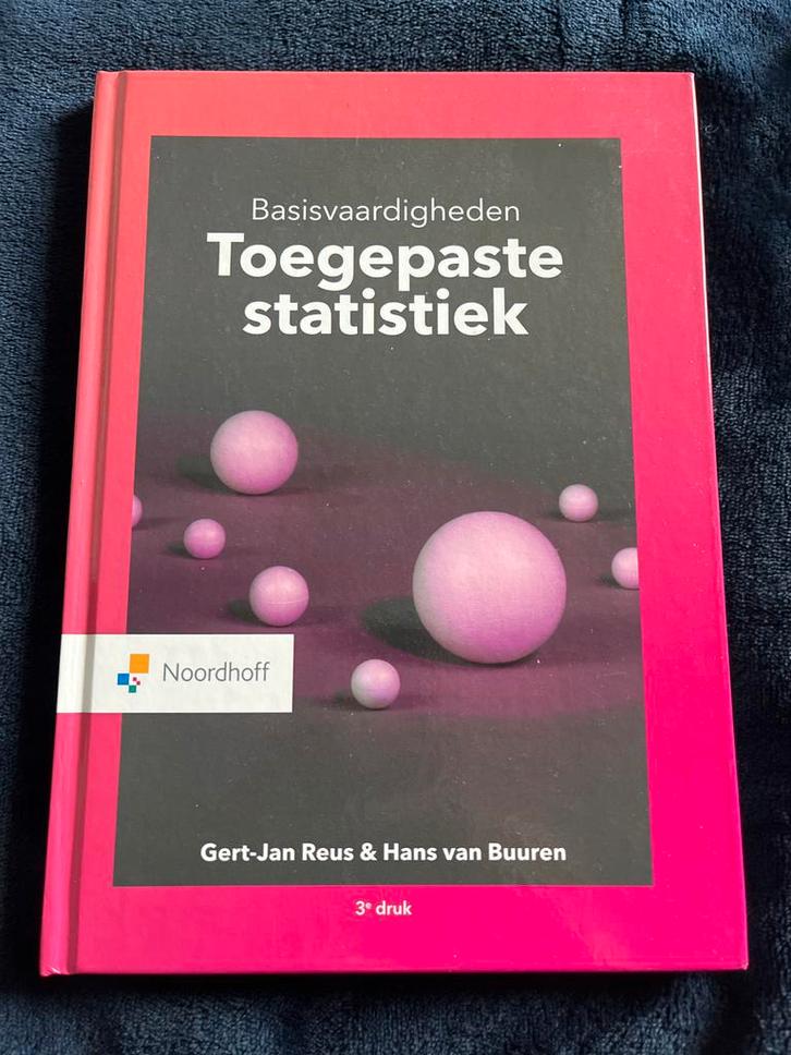 Toegepaste Statistiek - Gert-Jan Reus & Hans van Buuren, Boeken, Studieboeken en Cursussen, Zo goed als nieuw, HBO, Beta, Ophalen of Verzenden