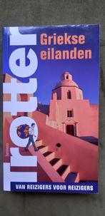 De Griekse eilanden, Boeken, Trotter, Europa, Ophalen of Verzenden, Zo goed als nieuw