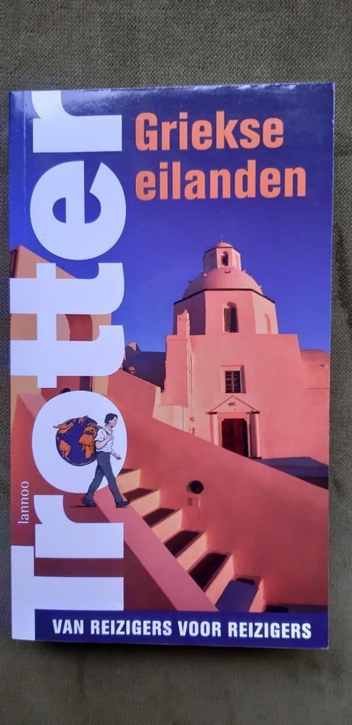 De Griekse eilanden, Boeken, Reisgidsen, Zo goed als nieuw, Reisgids of -boek, Europa, Trotter, Ophalen of Verzenden