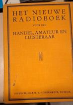Het Nieuwe Radio Boek voor den Handel, Amateur en luisteraar, Ophalen of Verzenden, Gelezen, Karel C. Schoemeijer