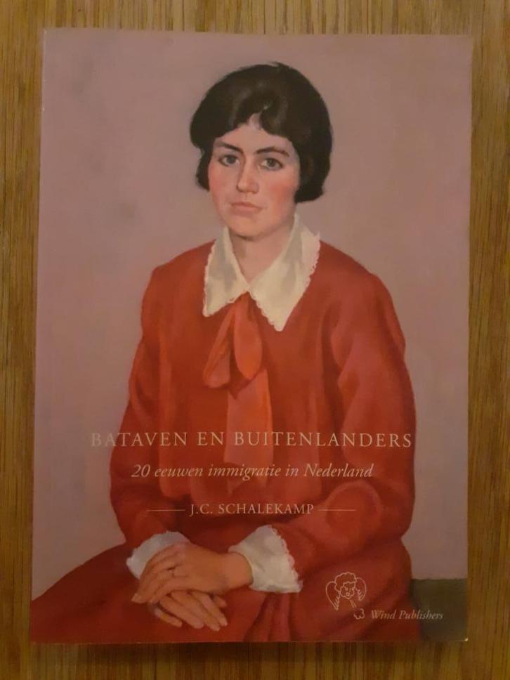 Bataven en buitenlanders - 20 eeuwen immigratie in Nederland, Boeken, Geschiedenis | Vaderland, Zo goed als nieuw, Verzenden