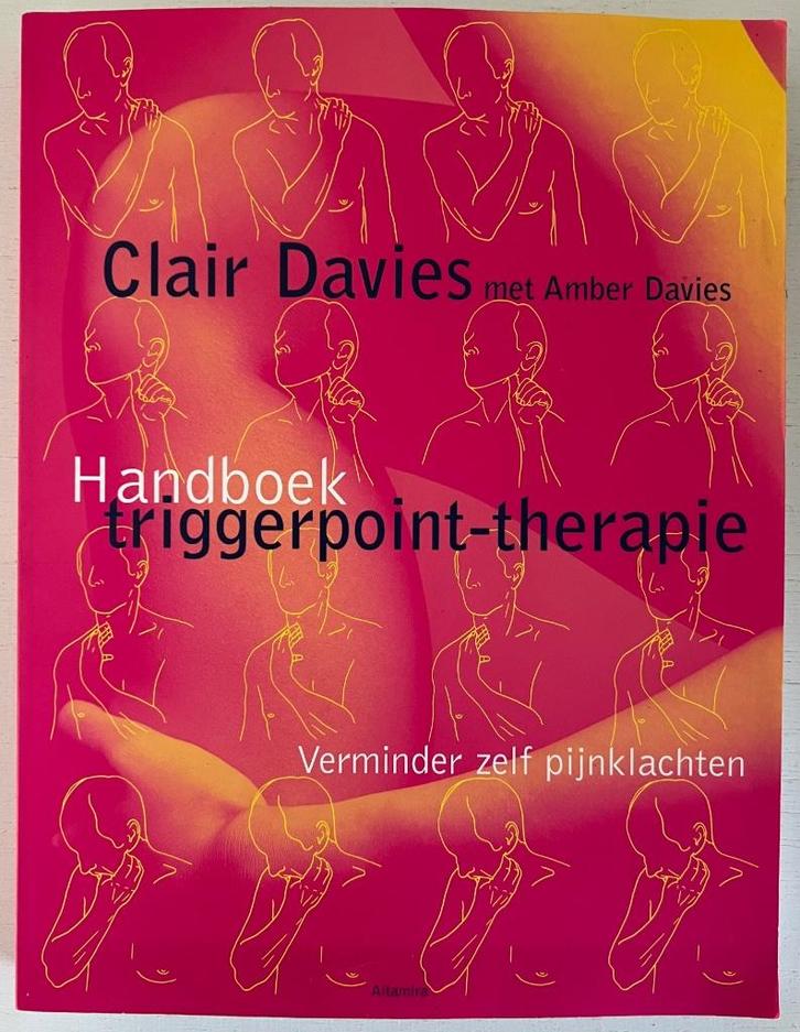 Handboek triggerpoint-therapie, Boeken, Esoterie en Spiritualiteit, Zo goed als nieuw, Instructieboek, Overige onderwerpen, Ophalen of Verzenden