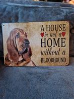 A house is not a home without a Bloodhound wandbord, Ophalen of Verzenden, Nieuw