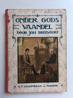 Onder Gods vaandel - Joh. Breevoort, Antiek en Kunst, Antiek | Boeken en Bijbels, Ophalen of Verzenden, Joh. Breevoort