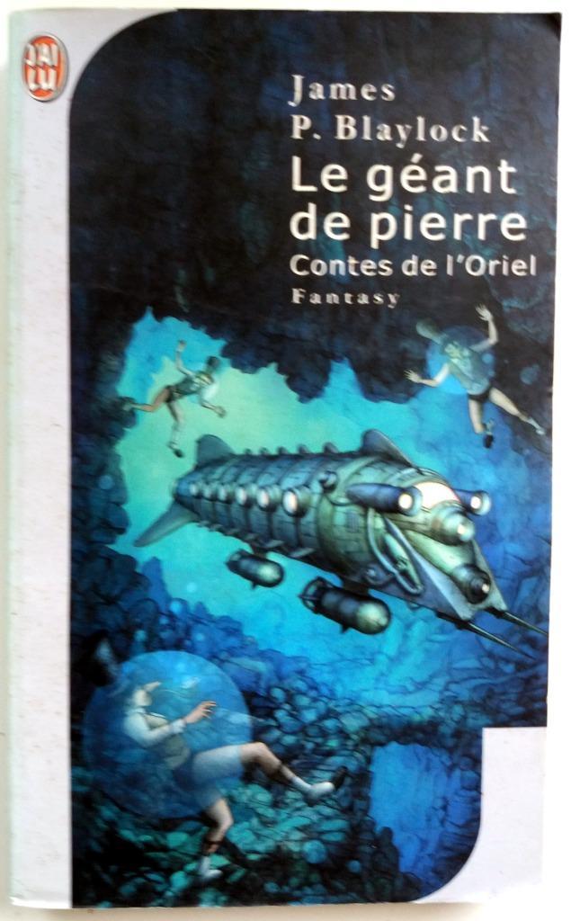 James P. Blaylock - Le géant de pierre (FRANSTALIG), Boeken, Taal | Frans, Gelezen, Fictie, Ophalen of Verzenden