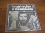 Ivan heylen de wilde boerendochtere vor hur vor hur, Cd's en Dvd's, Vinyl Singles, Gebruikt, 7 inch, Single, Ophalen of Verzenden