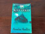 Anselm Audley/ Ketterij - DL1 De Aquasilva Trilogie, Boeken, Ophalen of Verzenden, Gelezen
