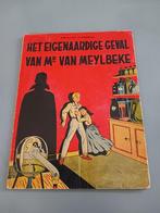 Het Eigenaardige Geval van Mr. Meylbeke, 1ste druk, goede st, Gelezen, Eén stripboek, Ophalen of Verzenden, Francois Craenhals