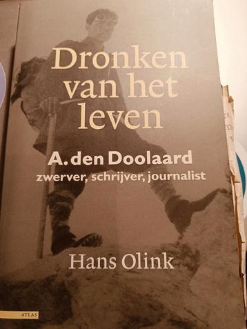 Hans Olink - Dronken van het leven A. den Doolaard beschikbaar voor biedingen