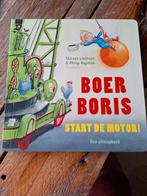 Ted van Lieshout - Boer Boris, start de motor!, Boeken, Kinderboeken | Baby's en Peuters, Ophalen of Verzenden, Ted van Lieshout; Philip Hopman