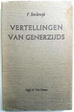 F. Bordewijk - Vertellingen van generzijds, Boeken, Ophalen of Verzenden, Gelezen, Nederland