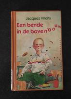 Jacques Vriens - Een bende in de bovenbouw, Gelezen, Jacques Vriens, Ophalen of Verzenden, Fictie