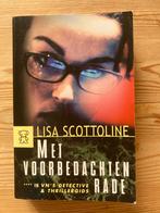 Met Voorbedachten Rade - Lisa Scottoline, Ophalen of Verzenden, Gelezen