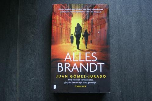 ALLES BRANDT..... Juan Gòmez-Jurado... (2023), Boeken, Thrillers, Zo goed als nieuw, Ophalen of Verzenden