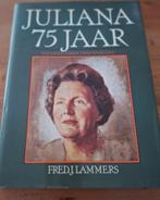 Juliana 75 Jaar - Fred J. Lammers, Ophalen of Verzenden