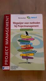 Wegwijzer voor methoden bij projectmanagement, Ophalen of Verzenden, Zo goed als nieuw, Ariane Moussault; Erwin Baardman; Fritjof Brave