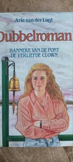 Dubbelroman: Hanneke van de Pont & De Verliefde Clown, Ophalen of Verzenden
