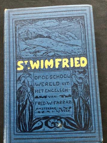 St. Wimfried. Fred. W. Farrar. Illustraties Wenckebach. geb. beschikbaar voor biedingen
