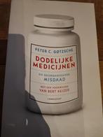 Dodelijke medicijnen en georganiseerde misdaad, Boeken, Gezondheid, Dieet en Voeding, Nieuw, Peter C. Gotzsche, Ophalen of Verzenden