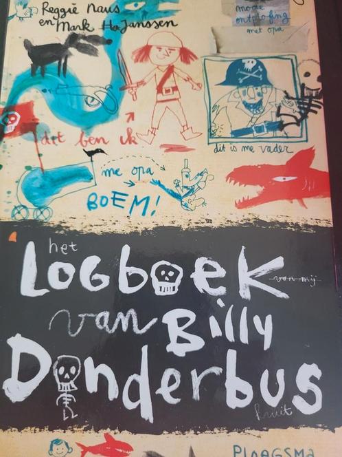 Reggie Naus - Het logboek van Billy Donderbus, Boeken, Kinderboeken | Jeugd | onder 10 jaar, Zo goed als nieuw, Ophalen of Verzenden