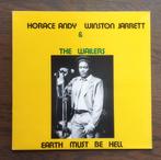 Horace Andy & The Wailers - Earth must be hell - vinyl - LP, Cd's en Dvd's, Vinyl | Overige Vinyl, Ophalen of Verzenden, Zo goed als nieuw