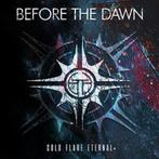 Before The Dawn - Cold Flare Eternal - CD, Verzenden, Nieuw in verpakking