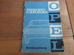 Instructieboek Opel Rekord A Caravan 1963, Duitse tekst, Ophalen of Verzenden