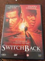 Switchback DVD - Actiethriller met Dennis Quaid, Vanaf 16 jaar, Ophalen of Verzenden, Gebruikt, Actiethriller