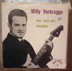 Willy verbrugge - huil toch niet, Gebruikt, Ophalen of Verzenden