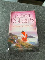 Koester je droom Nora Roberts, Ophalen of Verzenden, Zo goed als nieuw, Nora Roberts