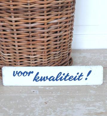 Oud winkelbordje N.V. Waals Dordrecht “Voor kwaliteit” beschikbaar voor biedingen