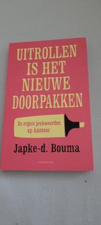 Uittrollen is het nieuwe doorpakken - Japke-d. Bouma, Ophalen of Verzenden, Zo goed als nieuw, Japke-d. Bouma