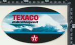 Sticker: Texaco - En de scheepvaart (1), Ophalen of Verzenden