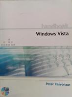 Boek Handboek Windows Vista Peter Kassenaar, Boeken, Informatica en Computer, Gelezen, Peter Kassenaar, Besturingssystemen, Ophalen of Verzenden