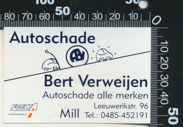 Sticker: Autoschade Bert Verweijen - Mill (2), Verzamelen, Stickers, Zo goed als nieuw, Auto of Motor, Ophalen of Verzenden