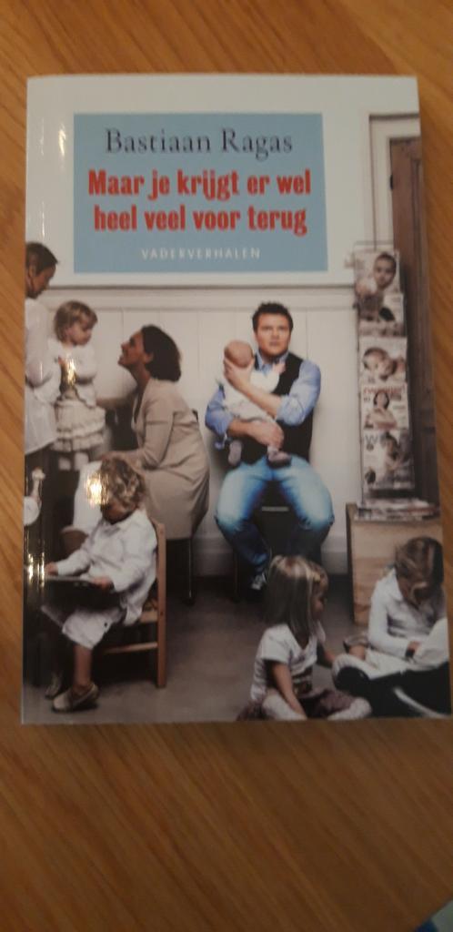 Bastiaan Ragas - Maar je krijgt er wel heel veel voor terug, Boeken, Kinderboeken | Baby's en Peuters, Zo goed als nieuw, Ophalen of Verzenden