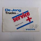 Leuke oude sticker.  De Jong Trucks met SERVICE +.  VOLVO., Verzamelen, Ophalen of Verzenden, Zo goed als nieuw, Overige typen
