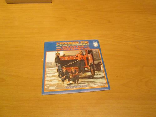 Trucker Joe - Duck, Duck, Duck Wat Doe Je Op M’n Truck / Kon, Cd's en Dvd's, Vinyl Singles, Zo goed als nieuw, Nederlandstalig