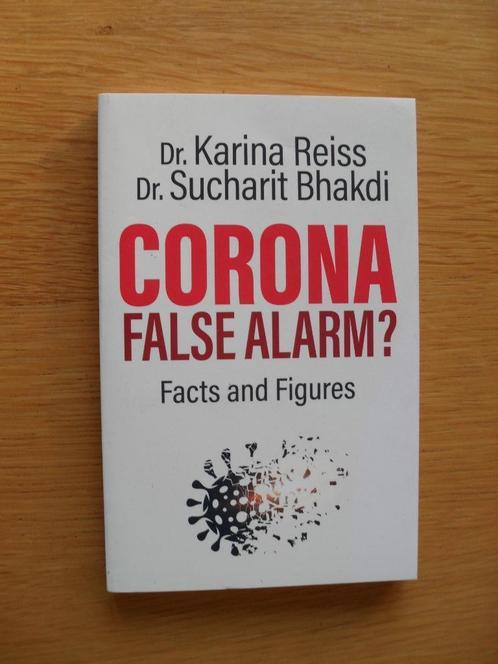 Corona false alarm? van Karina Reiss en Sucharit Bhakdi, Boeken, Overige Boeken, Gelezen, Ophalen of Verzenden