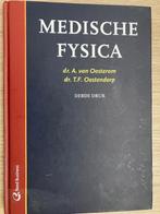 Medische fysica, Van Oosterom; Oostendorp, Beta, Ophalen of Verzenden, Zo goed als nieuw