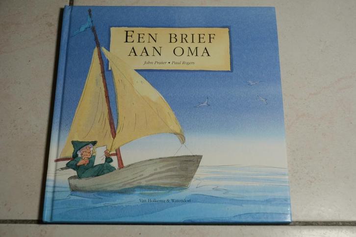 Een brief aan oma / John Prater, Boeken, Kinderboeken | Kleuters, Zo goed als nieuw, Fictie algemeen, Jongen of Meisje, Voorleesboek