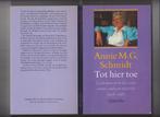 Tot hier toe, Schmidt, Annie M G Schmidt, Gedichten, Liedjes, Artiest, Ophalen of Verzenden, Zo goed als nieuw, Van Buul/Kuipers