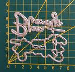 Snijmal tekst" Een Bloemetje ", Ophalen of Verzenden, Zo goed als nieuw, Overige thema's, Pons of Mal