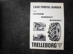 Tractor folder Trelleborg laag profiel banden, Ophalen of Verzenden, Zo goed als nieuw